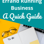 A pinnable image saying How To Start An Errand Running Business